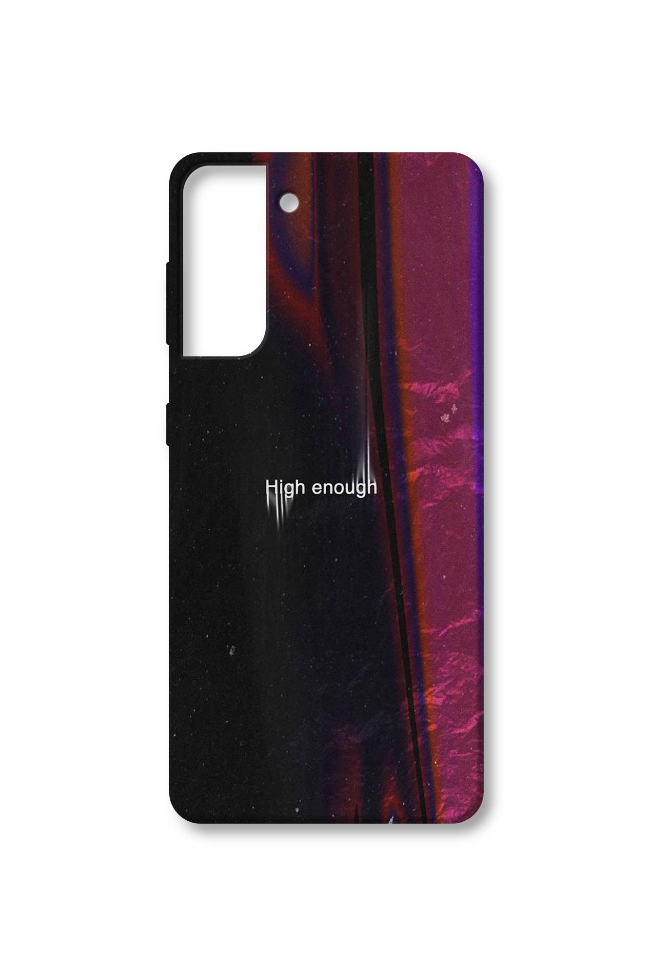 HIGH ENOUGH Android Case