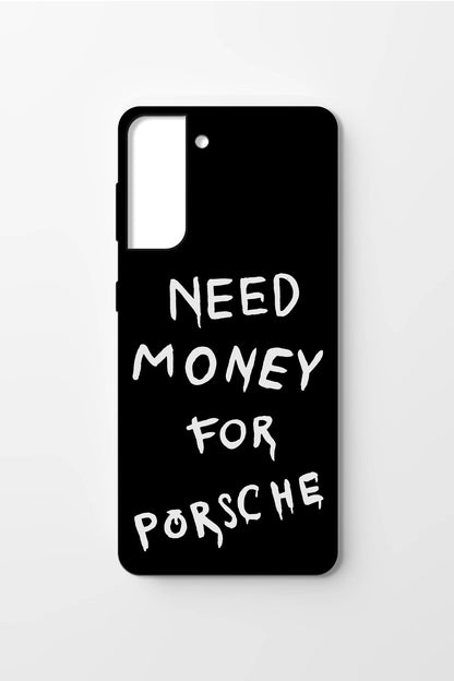 NEED MONEY FOR PORSCHE Android Case
